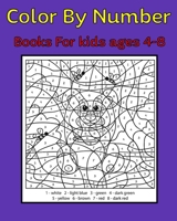 Color By Number Books For kids ages 4-8: 50 Unique Color By Number Design for drawing and coloring Stress Relieving Designs for Adults Relaxation Creative haven color by number Books 1688107290 Book Cover