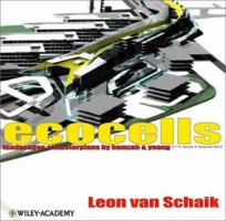 Ecocells: Landscapes and Masterplans by Hamzah & Yeang 0470851198 Book Cover