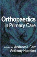 Orthopaedics in Primary Care 0750622199 Book Cover