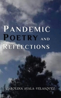 Pandemic Poetry and Reflections B09P6T4NX7 Book Cover