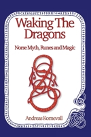 Waking The Dragons 1739973380 Book Cover