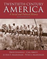 20th Century America: A Social and Political History 0130995142 Book Cover