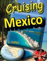 Cruising Mexico 1542331013 Book Cover