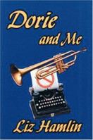 Dorie and Me 1412018625 Book Cover