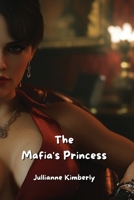 The Mafia's Princess B0DPR2XTWS Book Cover