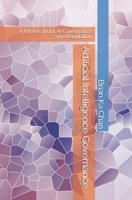 Artificial Intelligence Governance: A Primer of AI Governance and Regulation B084F8SM4L Book Cover