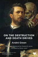 On the Destruction and Death Drives 1912691647 Book Cover