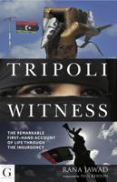 Tripoli Witness 1908531134 Book Cover