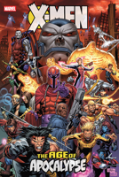 X-Men: Age Of Apocalypse Omnibus Billy Tan Cover [New Printing 3] 1302970631 Book Cover
