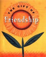 The Gift of Friendship 0836268091 Book Cover