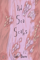 Red Sea Scales: A Poetry Collection B0B4BXVS3S Book Cover