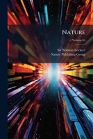 Nature, Volume 64 1275027253 Book Cover