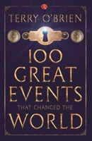 100 Events That Changed the World 8129141760 Book Cover