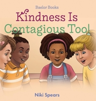 Kindness Is Contagious Too! null Book Cover