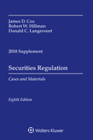 Securities Regulation: Cases and Materials, 2018 Supplement 1454894695 Book Cover