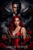 Vows of Retribution B0H9QVL37G Book Cover