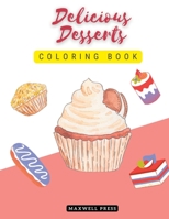 Delicious Desserts coloring book 9355280327 Book Cover