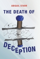 The Death of Deception 166429032X Book Cover