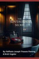 The Sovereign's Secret B0FZSG4Z17 Book Cover