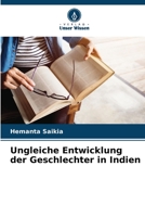 Ungleiche Entwicklung der Geschlechter in Indien 6205758164 Book Cover