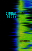 Signal Decay (From the Heart) 1988168481 Book Cover