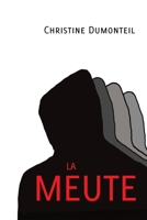 La Meute 9523908855 Book Cover