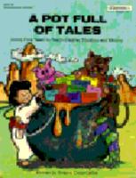 A Pot Full of Tales 1566449723 Book Cover