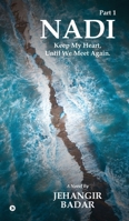 Nadi: Keep My Heart, Until We Meet Again. B0F6NMQ9FY Book Cover