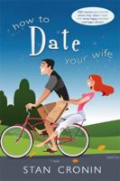 How to Date Your Wife 0882907611 Book Cover