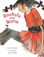 Boobela and Worm 1842555391 Book Cover