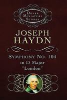 Symphony No. 104 (Dover Miniature Scores) 0486299252 Book Cover