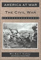 The Civil War (America at War) 0816025142 Book Cover
