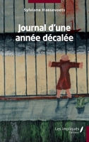 Journal d'une année décalée (French Edition) 2384176560 Book Cover