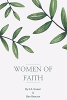 Women of Faith: Finding Ourselves in the Women of the Bible B0F29F4R9S Book Cover
