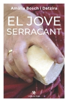 El jove Serracant (Catalan Edition) 8412811399 Book Cover