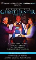 Jarrem Lee - Ghost Hunter - A Ghost from the Past, The Death Knell, All Cats are Grey, and The Radinski Automaton: A Radio Dramatization 146929091X Book Cover