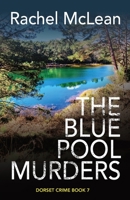 The Blue Pool Murders 1835600131 Book Cover