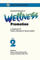 Structured Exercises in Wellness Promotion (Vol 002) 1570250197 Book Cover
