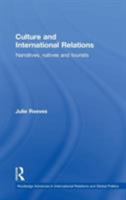 Culture and International Relations: Narratives, Natives and Tourists 0415459842 Book Cover