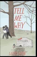 Tell Me Why 1731046871 Book Cover