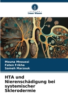 HTA und Nierenschädigung bei systemischer Sklerodermie (German Edition) 6208955173 Book Cover