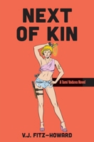 Next of Kin (The Tami Vaduva Series) 1955039119 Book Cover