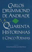 Quarenta Historinhas E Cinco Poemas 0813007895 Book Cover