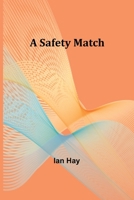 A Safety Match 055310506X Book Cover