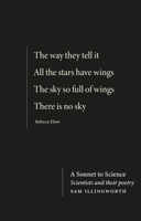 A sonnet to science: Scientists and their poetry 1526152266 Book Cover
