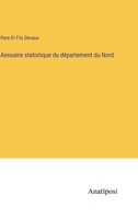 Annuaire statistique du d�partement du Nord 3382700670 Book Cover