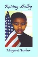 Raising Shelby 193270194X Book Cover