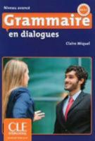 Grammaire en dialogues - Niveau avancé. Buch + Audio-CD + Corrigés 2090380616 Book Cover