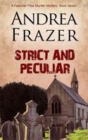 Strict and Peculiar 1783751525 Book Cover