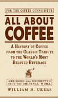 All About Coffee 1440556318 Book Cover